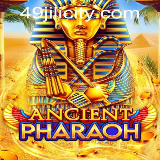 Explore the Mystical World of AncientPharaoh with 49JILI