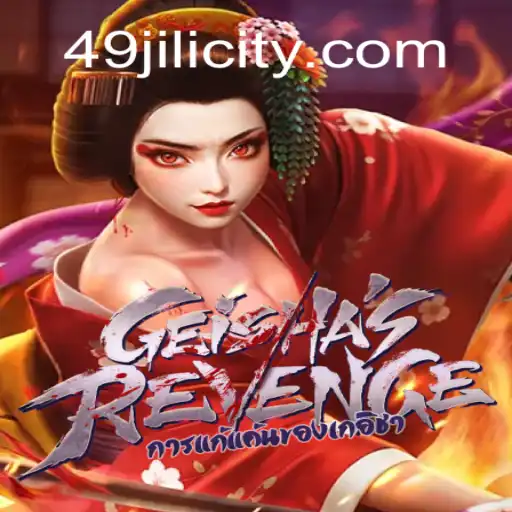 Unveiling GeishasRevenge: An Immersive Gaming Adventure Enhanced by 49JILI